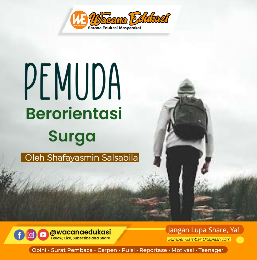 Pemuda Berorientasi Surga Wacana Edukasi