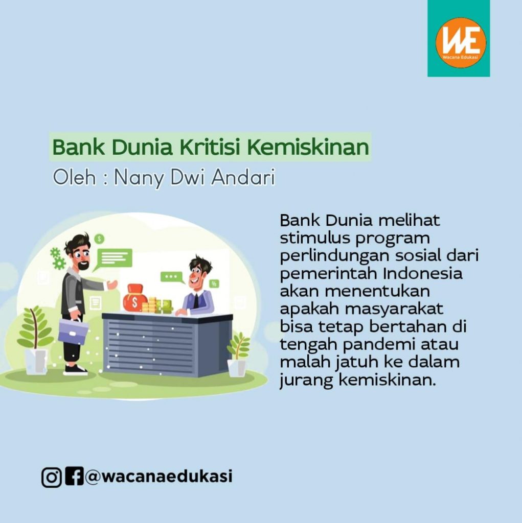 Bank Dunia Kritisi Kemiskinan - Wacana Edukasi