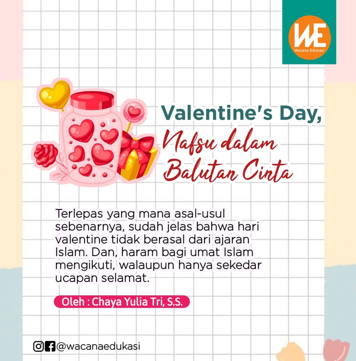 Valentine's Day, Nafsu dalam Balutan Cinta Wacana Edukasi