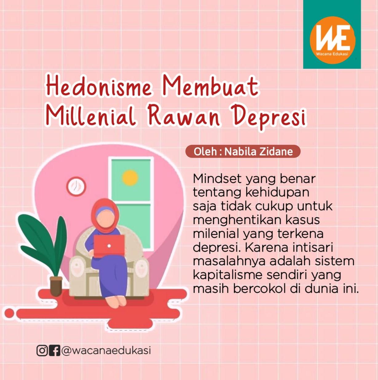 Hedonisme Membuat Milenial Rawan Depresi - Wacana Edukasi