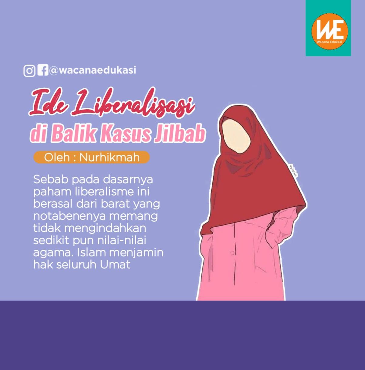 Ide Liberalisasi Di Balik Kasus Jilbab - Wacana Edukasi