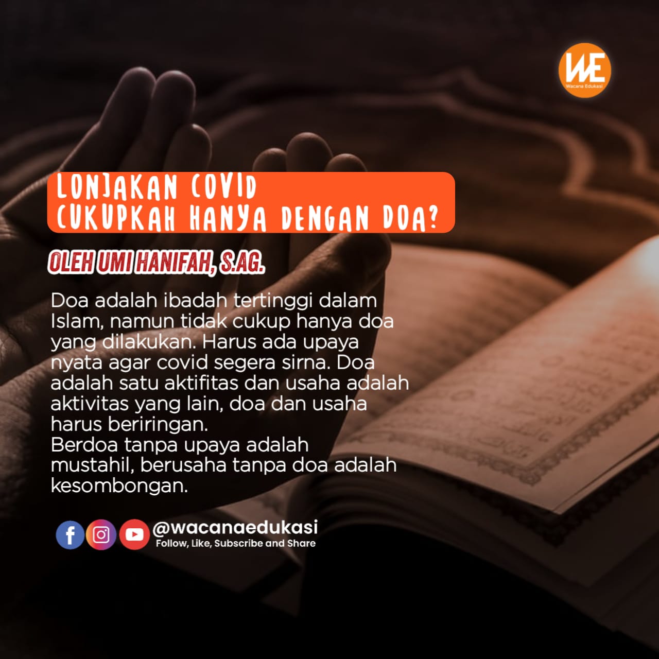 Lonjakan Covid Cukupkah hanya dengan Doa? - Wacana Edukasi