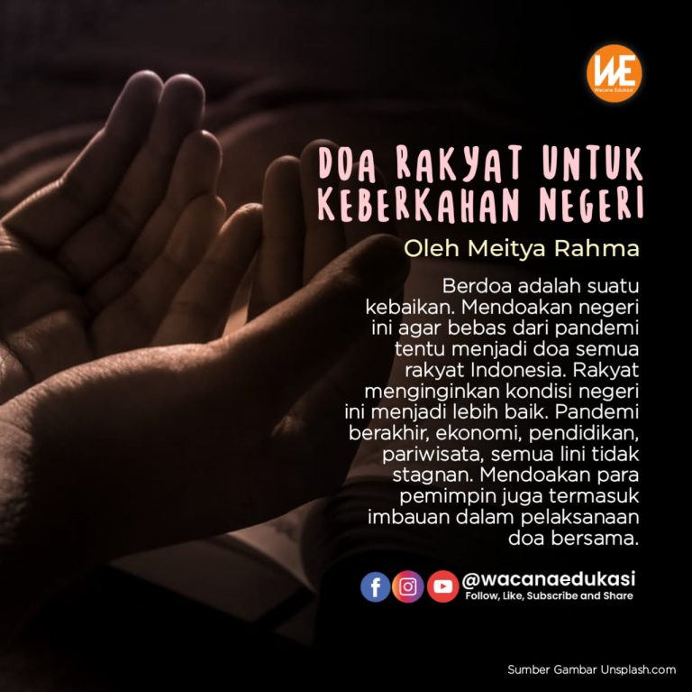 Doa Rakyat untuk Keberkahan Negeri - Wacana Edukasi