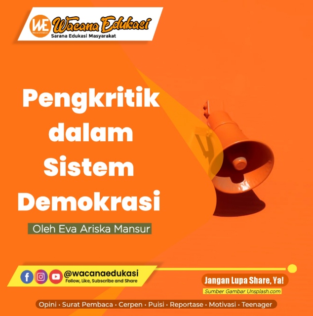 Pengkritik Dalam Sistem Demokrasi - Wacana Edukasi