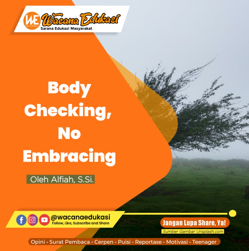 body-checking-no-embracing-wacana-edukasi