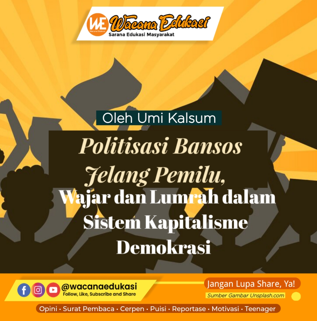 Politisasi Bansos Jelang Pemilu, Wajar Dan Lumrah Dalam Sistem ...