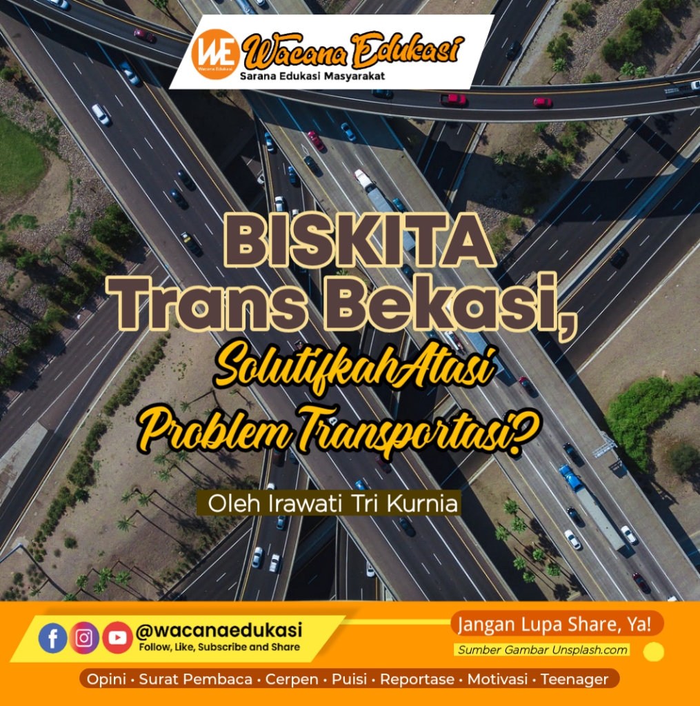 Biskita Trans Bekasi, Solutifkah Atasi Problem Transportasi? - Wacana ...